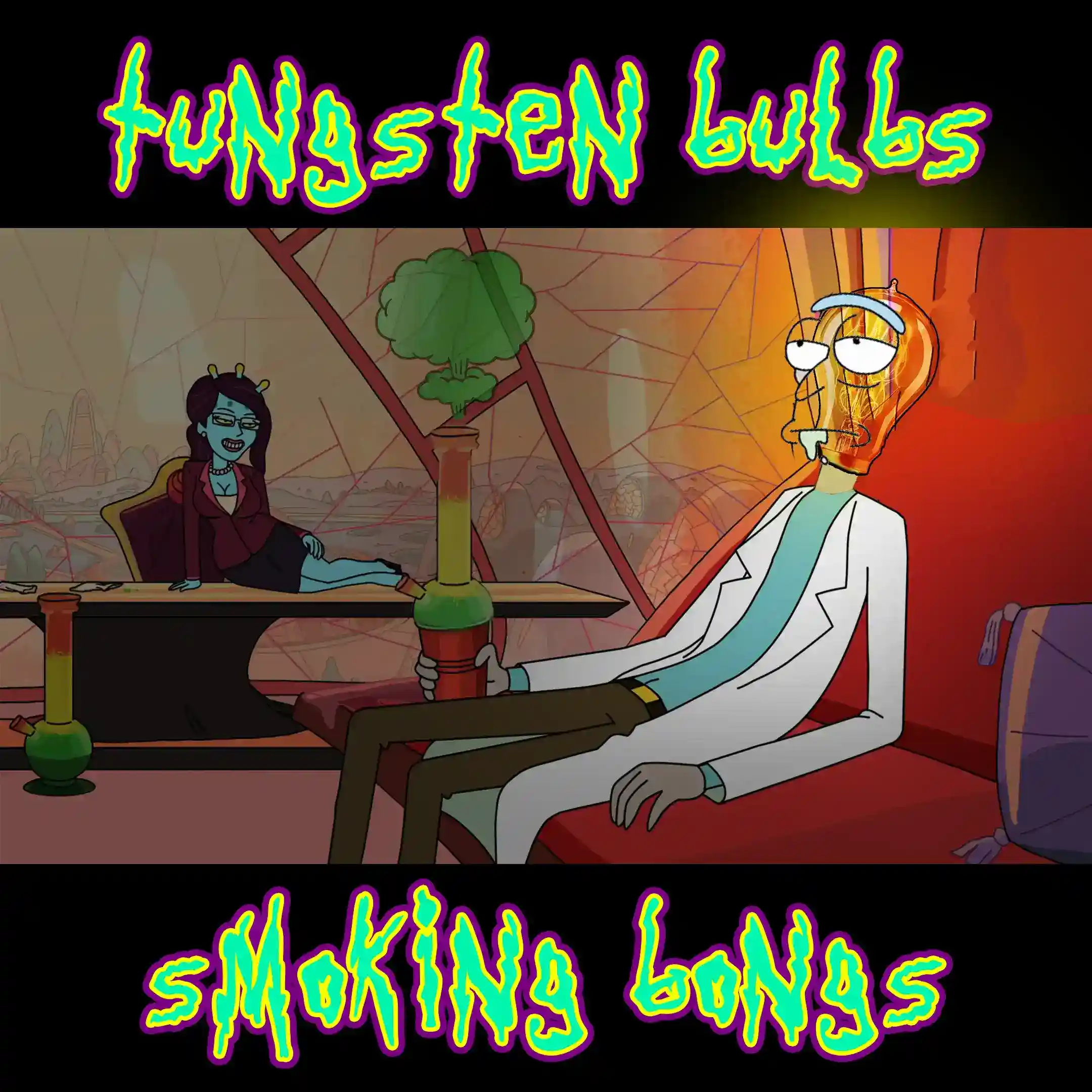 TungstenBulbsSmokingBongs